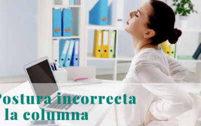 Postura incorrecta y la columna