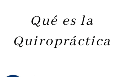 ¿Qué es la quiropráctica? Por Richard Millo